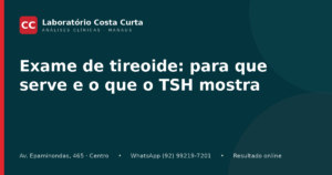 Capa do artigo Exame de tireoide: para que serve e o que o TSH mostra
